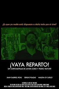 Главный постер фильма «¡Vaya Reparto! (2020)»