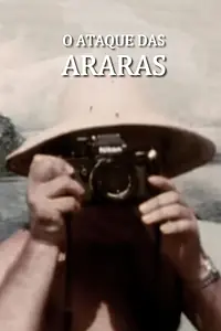 Главный постер фильма «O Ataque das Araras (1975)»