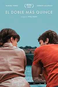 Постер к фильму «El doble más quince (2019)»
