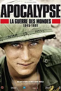 Постер к сериалу «Апокалипсис: Война миров 1945-1991 (2019)»