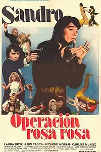 Постер к фильму «Operación rosa rosa (1974)»