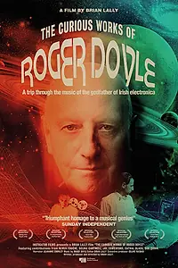 Главный постер фильма «The Curious Works of Roger Doyle (2018)»