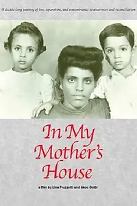 Главный постер фильма «In My Mother's House (2017)»