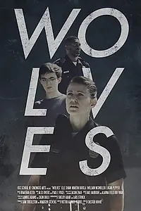 Постер к фильму «Wolves (2018)»