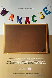 Главный постер фильма «Wakacje (2018)»
