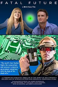 Постер к фильму «Fatal Future (2018)»