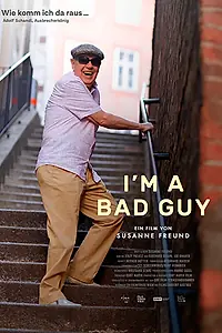 Постер к фильму «I'm a Bad Guy (2018)»