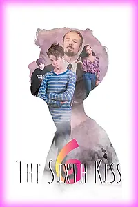 Постер к фильму «The 6th Kiss (2018)»
