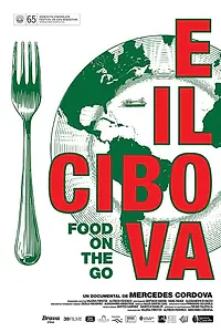 Главный постер фильма «Food on the Go (E il cibo va) (2017)»
