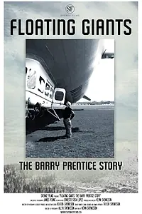 Главный постер фильма «Floating Giants: The Barry Prentice Story (2018)»