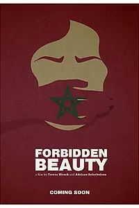 Постер к фильму «Forbidden Beauty (2018)»