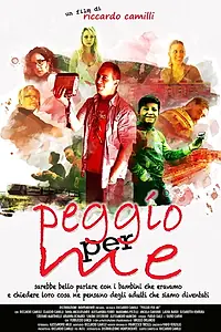 Постер к фильму «Peggio per Me (2018)»