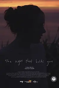 Главный постер фильма «The Night That Holds You (2018)»