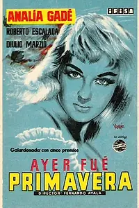 Главный постер фильма «Вчера была весна (1955)»