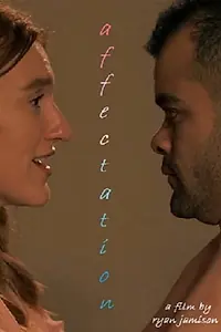 Постер к фильму «Affectation (2017)»