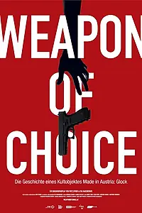 Главный постер фильма «Weapon of Choice (2018)»