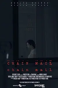 Постер к фильму «Chain Mail (2018)»