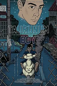 Главный постер фильма «Taurunum Boy (2018)»