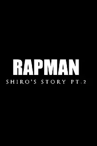 Главный постер фильма «Shiro's Story Part 2 (2018)»