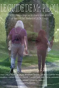 Постер к фильму «Le guide de Mr.Pilou (2018)»