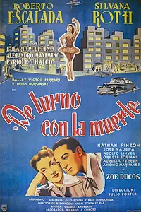 Постер к фильму «De turno con la muerte (1951)»