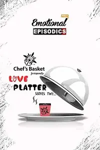 Постер к сериалу «Love Platter... Serves Two (2016)»