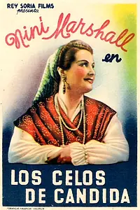 Постер к фильму «Los celos de Cándida (1940)»