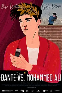 Постер к фильму «Dante vs. Mohammed Ali (2018)»