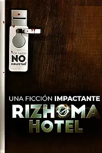 Постер к сериалу «Rizhoma Hotel (2018)»