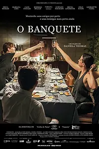 Главный постер фильма «O Banquete (2018)»
