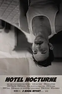Главный постер фильма «Hotel Nocturne (2018)»