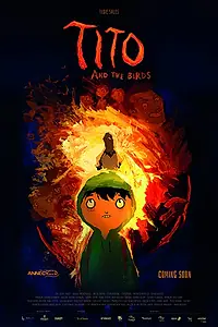 Постер к мультфильму «Тито и птицы (2018)»