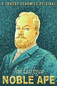 Главный постер фильма «Jim Gaffigan: Noble Ape (2018)»