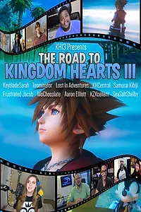 Постер к фильму «The Road to Kingdom Hearts III (2019)»