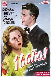 Постер к фильму «Dieciséis años (1943)»