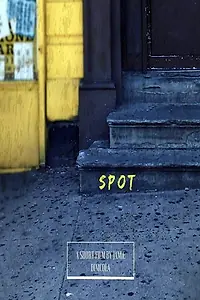 Постер к фильму «Spot (2017)»