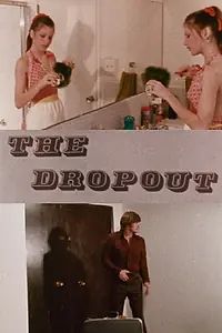 Постер к фильму «The Dropout (1971)»