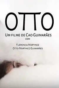 Постер к фильму «Otto (2012)»
