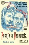 Постер к фильму «Pasaje a Venezuela (1957)»