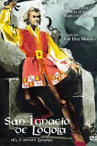 Постер к фильму «El capitán de Loyola (1949)»
