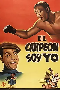 Главный постер фильма «El campeón soy yo (1960)»