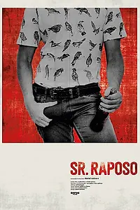 Постер к фильму «Sr. Raposo (2018)»