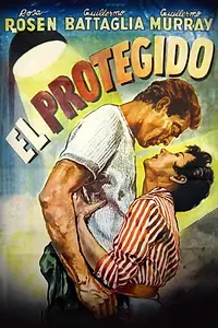 Постер к фильму «El protegido (1956)»