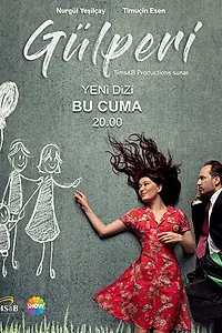 Постер к сериалу «Гюльпери (2018 - 2019)»