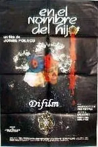 Постер к фильму «En el nombre del hijo (1987)»