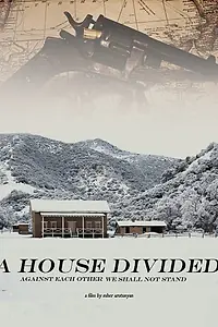 Постер к фильму «A House Divided (2018)»
