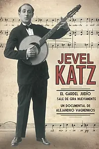 Постер к фильму «Jevel Katz y sus paisanos (2005)»