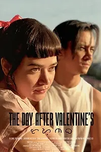 Постер к фильму «The Day After Valentine's (2018)»