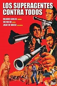 Постер к фильму «Los superagentes contra todos (1980)»