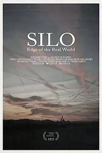 Постер к фильму «Silo: Edge of the Real World (2017)»